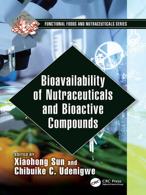 cover image of Bioavailability of Nutraceuticals and Bioactive Compounds